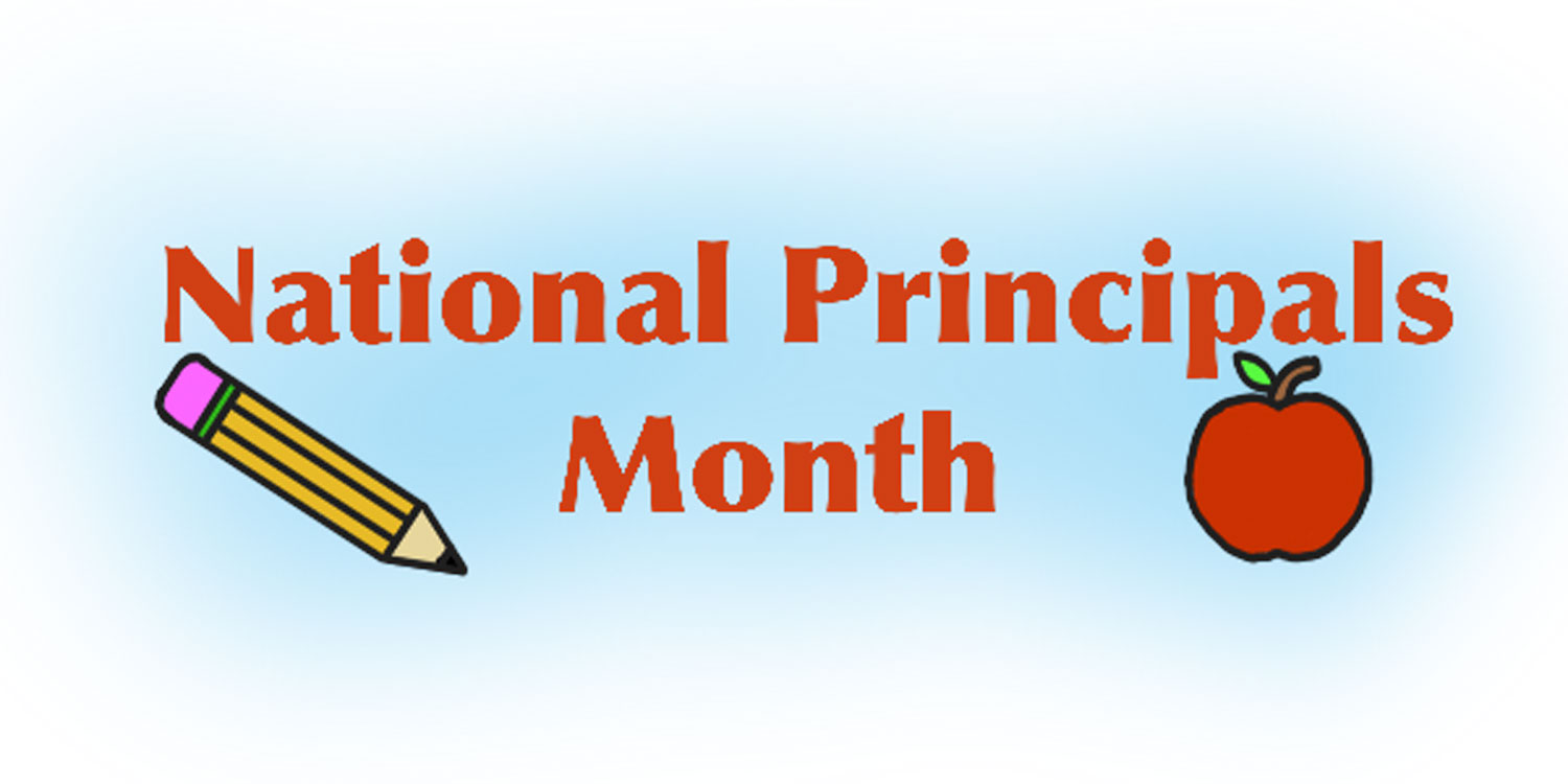 Celebrating National Principals Month – Tiger Times